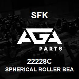 22228C SFK SPHERICAL ROLLER BEARING | AGA Parts