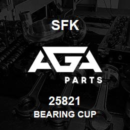 25821 SFK BEARING CUP | AGA Parts