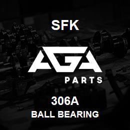 306A SFK BALL BEARING | AGA Parts
