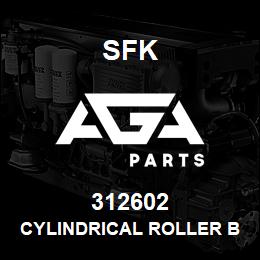 312602 SFK CYLINDRICAL ROLLER BEARING | AGA Parts