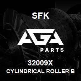 32009X SFK CYLINDRICAL ROLLER BEARING | AGA Parts