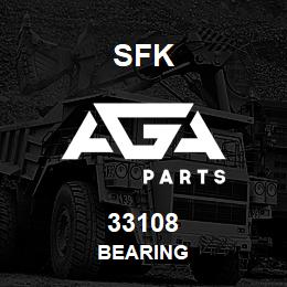 33108 SFK BEARING | AGA Parts