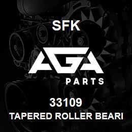 33109 SFK TAPERED ROLLER BEARING | AGA Parts