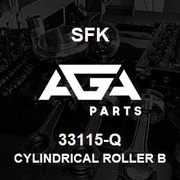 33115-Q SFK CYLINDRICAL ROLLER BEARING | AGA Parts