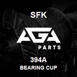 394A SFK BEARING CUP | AGA Parts