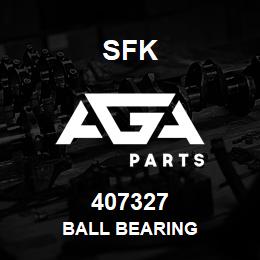 407327 SFK BALL BEARING | AGA Parts
