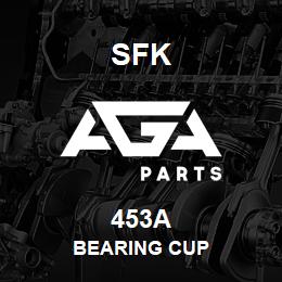 453A SFK BEARING CUP | AGA Parts