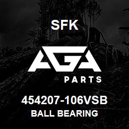454207-106VSB SFK BALL BEARING | AGA Parts