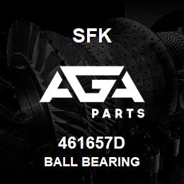 461657D SFK BALL BEARING | AGA Parts