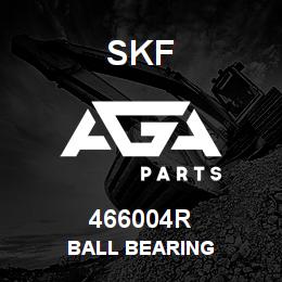 466004R SFK BALL BEARING | AGA Parts