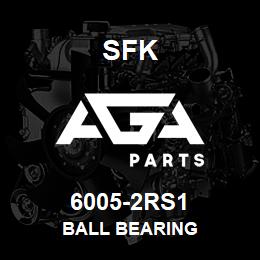 6005-2RS1 SFK BALL BEARING | AGA Parts
