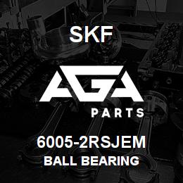 6005-2RSJEM SFK BALL BEARING | AGA Parts