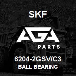 6204-2GSV/C3 SFK BALL BEARING | AGA Parts