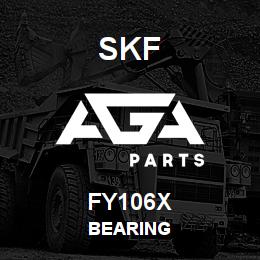FY106X SFK BEARING | AGA Parts