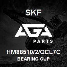 HM88510/2/QCL7C SFK BEARING CUP | AGA Parts