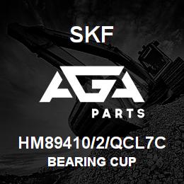 HM89410/2/QCL7C SFK BEARING CUP | AGA Parts