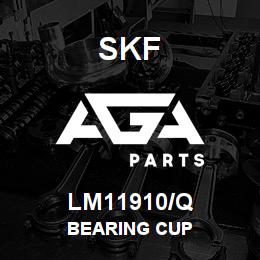 LM11910/Q SFK BEARING CUP | AGA Parts