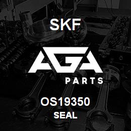 OS19350 SFK SEAL | AGA Parts