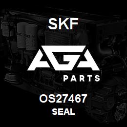 OS27467 SFK SEAL | AGA Parts