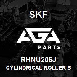 RHNU205J SFK CYLINDRICAL ROLLER BEARING | AGA Parts