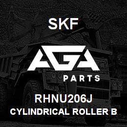 RHNU206J SFK CYLINDRICAL ROLLER BEARING | AGA Parts