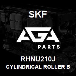 RHNU210J SFK CYLINDRICAL ROLLER BEARING | AGA Parts