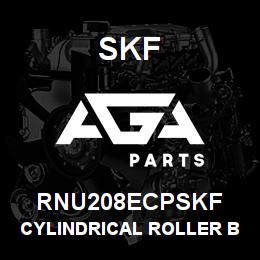 RNU208ECPSKF SFK CYLINDRICAL ROLLER BEARING | AGA Parts