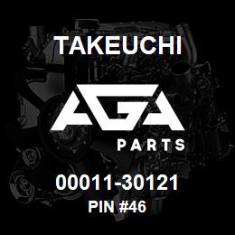 00011-30121 Takeuchi PIN #46 | AGA Parts
