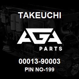 00013-90003 Takeuchi PIN NO-199 | AGA Parts