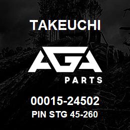 00015-24502 Takeuchi PIN STG 45-260 | AGA Parts