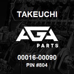 00016-00090 Takeuchi PIN #804 | AGA Parts