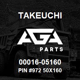 00016-05160 Takeuchi PIN #972 50X160 | AGA Parts