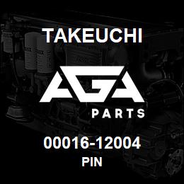 00016-12004 Takeuchi PIN | AGA Parts