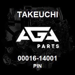 00016-14001 Takeuchi PIN | AGA Parts