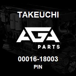 00016-18003 Takeuchi PIN | AGA Parts