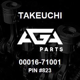 00016-71001 Takeuchi PIN #823 | AGA Parts