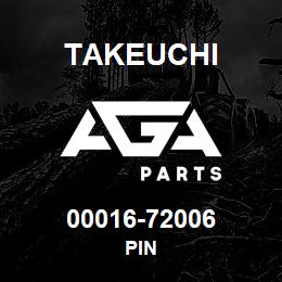 00016-72006 Takeuchi PIN | AGA Parts