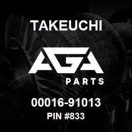 00016-91013 Takeuchi PIN #833 | AGA Parts