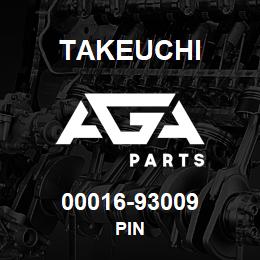 00016-93009 Takeuchi PIN | AGA Parts