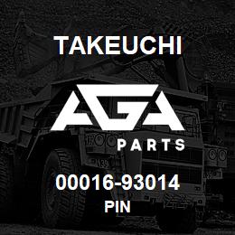 00016-93014 Takeuchi PIN | AGA Parts