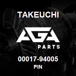 00017-94005 Takeuchi PIN | AGA Parts