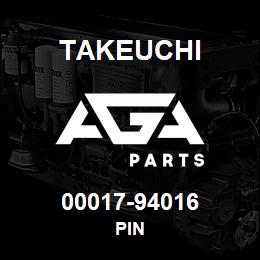 00017-94016 Takeuchi PIN | AGA Parts