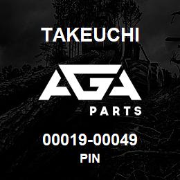 00019-00049 Takeuchi PIN | AGA Parts