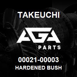 00021-00003 Takeuchi HARDENED BUSH | AGA Parts