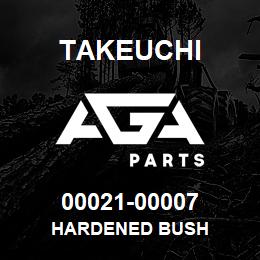 00021-00007 Takeuchi HARDENED BUSH | AGA Parts