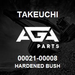 00021-00008 Takeuchi HARDENED BUSH | AGA Parts