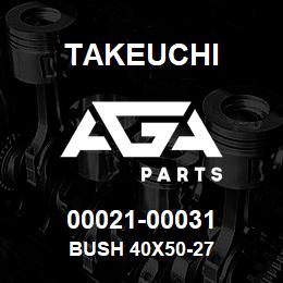 00021-00031 Takeuchi BUSH 40X50-27 | AGA Parts