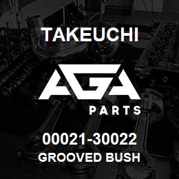 00021-30022 Takeuchi GROOVED BUSH | AGA Parts
