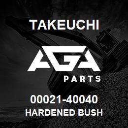00021-40040 Takeuchi HARDENED BUSH | AGA Parts