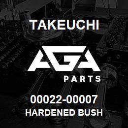 00022-00007 Takeuchi HARDENED BUSH | AGA Parts